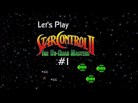 Let's Play Star Control II-#1-Overconfidence Ruins The Day
