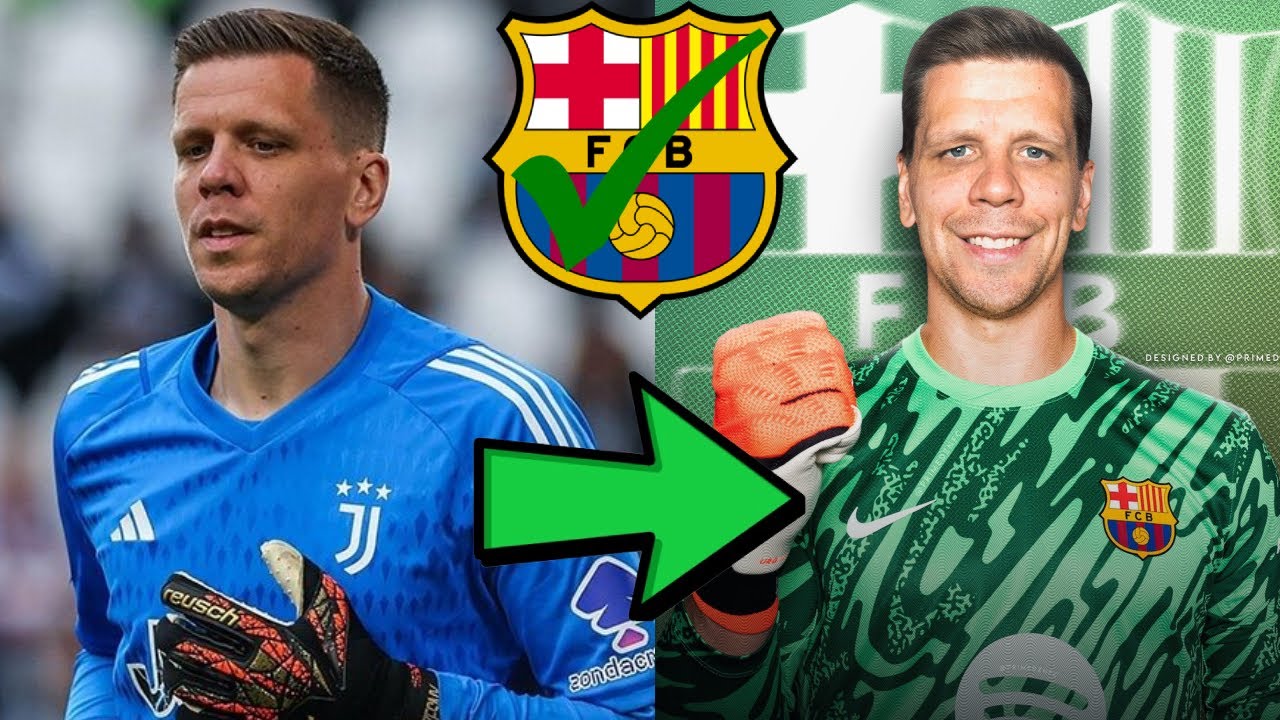 🚨BREAKING NEWS: Wojciech Szczęsny To FC Barcelona Is A Done Deal🔵🔴| Free Agent On One-Year Contract✅