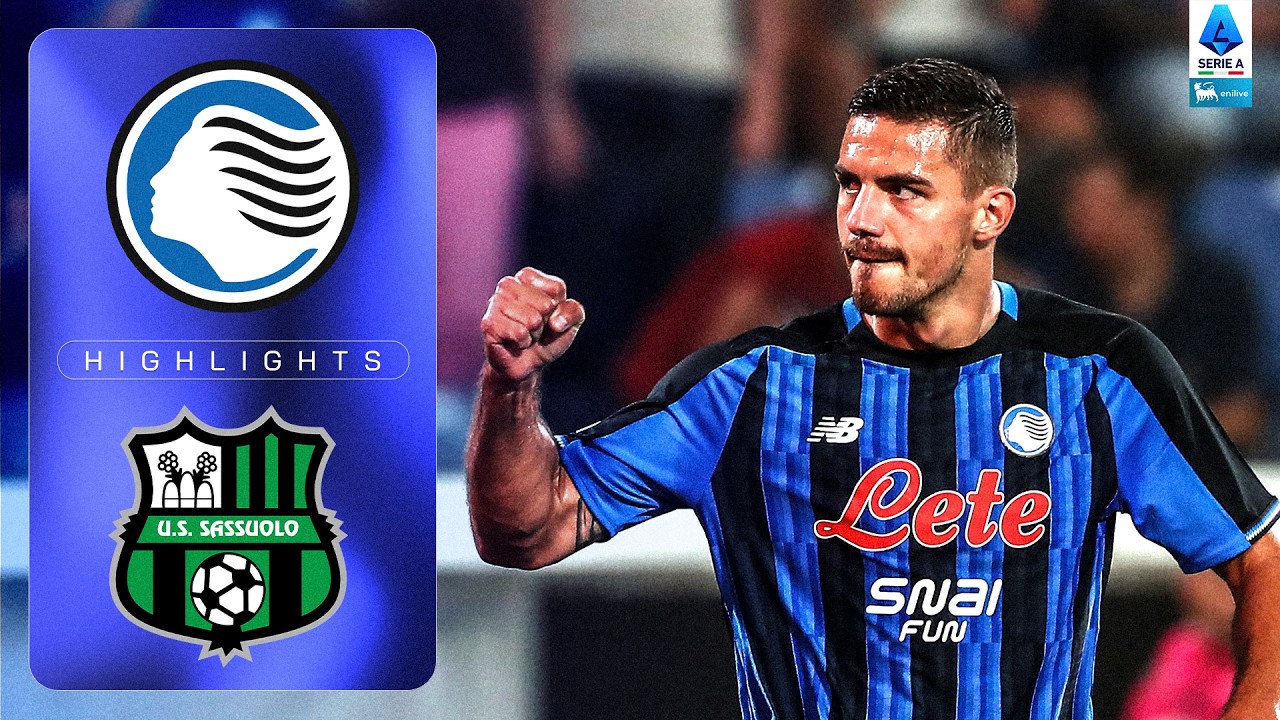 Sarri Sorride a Bergamo | ATALANTA-SASSUOLO | HIGHLIGHTS | SERIE A ENILIVE 2026/27