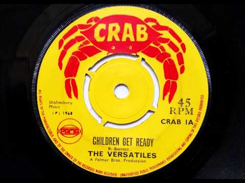 The Versatiles Children Get Ready - Pama Records - Crab
