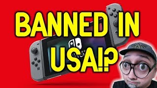 Nintendo Switch Being Investigated By The US Government!