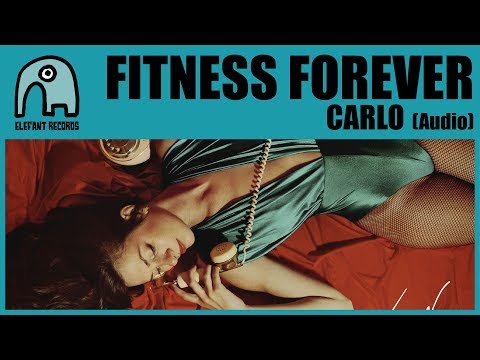 FITNESS FOREVER - Carlo [Audio]