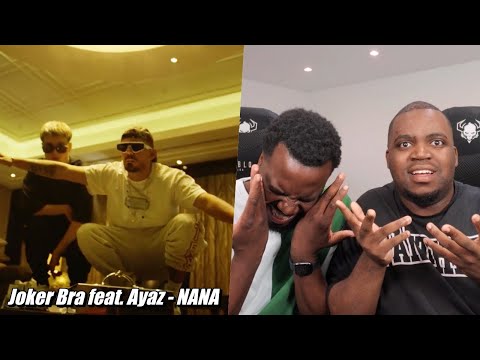 BLACKBROS REAGIEREN AUF: Joker Bra feat. Ayaz - NANA