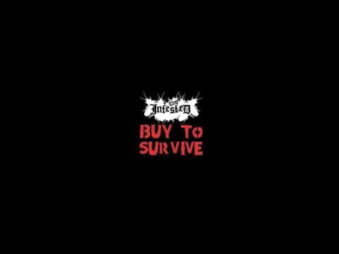 The Infested - Buy To Survive [Full EP]