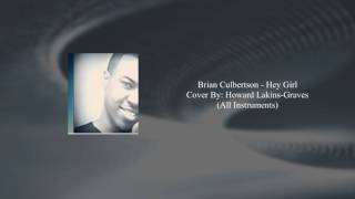 Brian Culbertson - Hey Girl Cover (Piano)