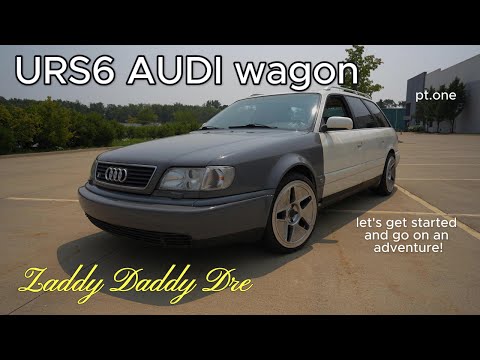 🔥 Meet the Beast: My 1996 Audi S6 Wagon | Zaddy Daddy Dre’s Dirty Dream Project Begins