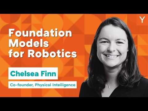Chelsea Finn: Building Robots That Can Do Anything