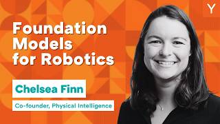 Chelsea Finn: Building Robots That Can Do Anything