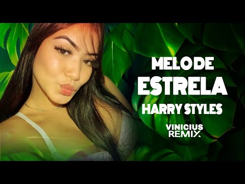 melo de Estrela Harry - Styles Sign of the Times Reggae internacional @viniciusremiix