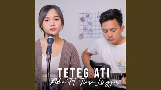 Download lagu Teteg Ati feat. Asha mp3