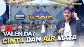 Download lagu CINTA DAN AIR MATA VALEN DA7 MBOIS MUSIC X SAGARA AUDIO mp3