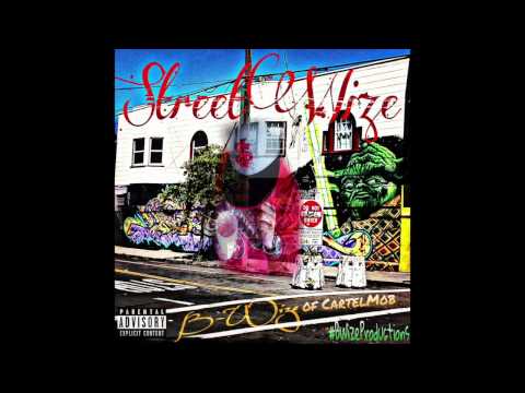 B-Wize Aka $mokes - "Golden Thoughts"