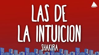 Shakira - Las de la Intuición (Letra/Lyrics)