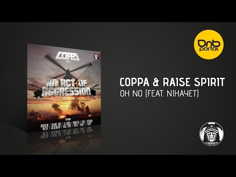 Coppa & Raise Spirit - Oh No (Feat. Nihayet) | Drum and Bass