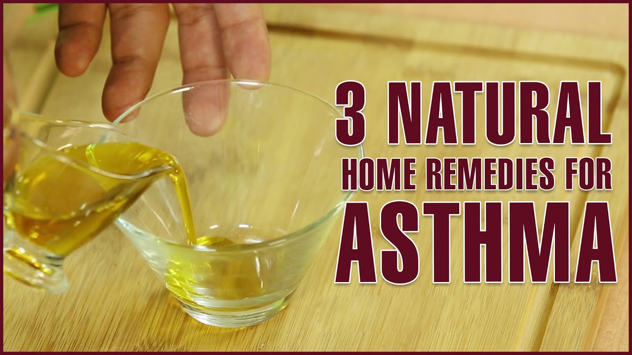 ASTHMA TREATMENT – Home Remedies to Cure Asthma Naturally