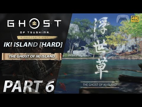 Ghost of Tsushima Director's Cut | Walkthrough HARD [IKI Island] PS5/4K60 Part 6