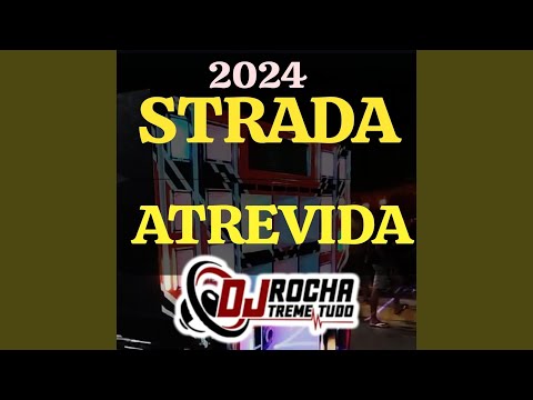 Strada Atrevida 2024