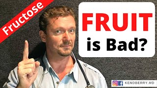 Fruit is BAD?? (7 Serious FRUCTOSE Facts) 2022