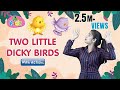 Two Little Dicky Birds - Action Rhymes with Lyrics | Best English Nursery Rhymes | Anikidz