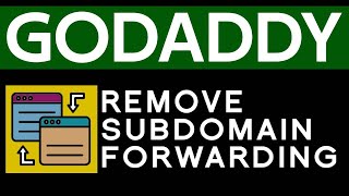How To Remove Subomain Forwarding In Godaddy in 2023