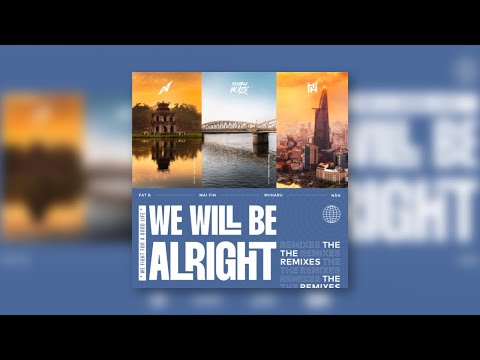 D.A x Haohinh x Double Noize - We Will Be Alright (The Remixes Album Review)