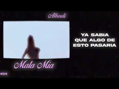 ALBERDI - Mala Mia (ft. Amex)