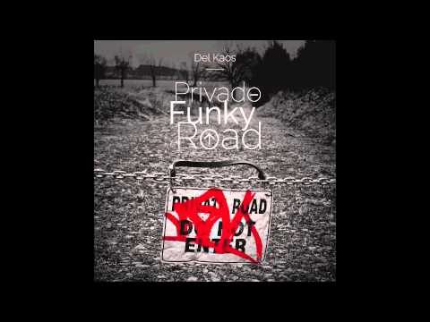 Privado funky road