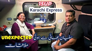 Karachi to Lahore on Karachi Express🚂 Unexpectedly met up with Sufiyan bhai 😍