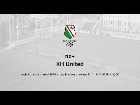 Skrót spotkania nc+ - KH United ( Legia Biznes Cup Jesień 2018 )