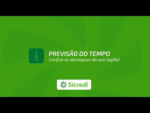 Boletim do Clima da Sicredi Ibiraiaras RS/MG
