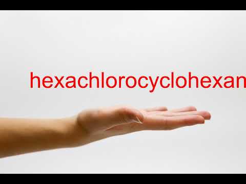 How to Pronounce hexachlorocyclohexane - American English