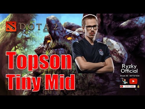 Topson Tiny Mid GODLIKE KILLS