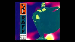 2 Raff - don't stop the music (Raffneck Ragga 12'' Mix) [1994]