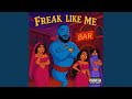 Freak Like Me