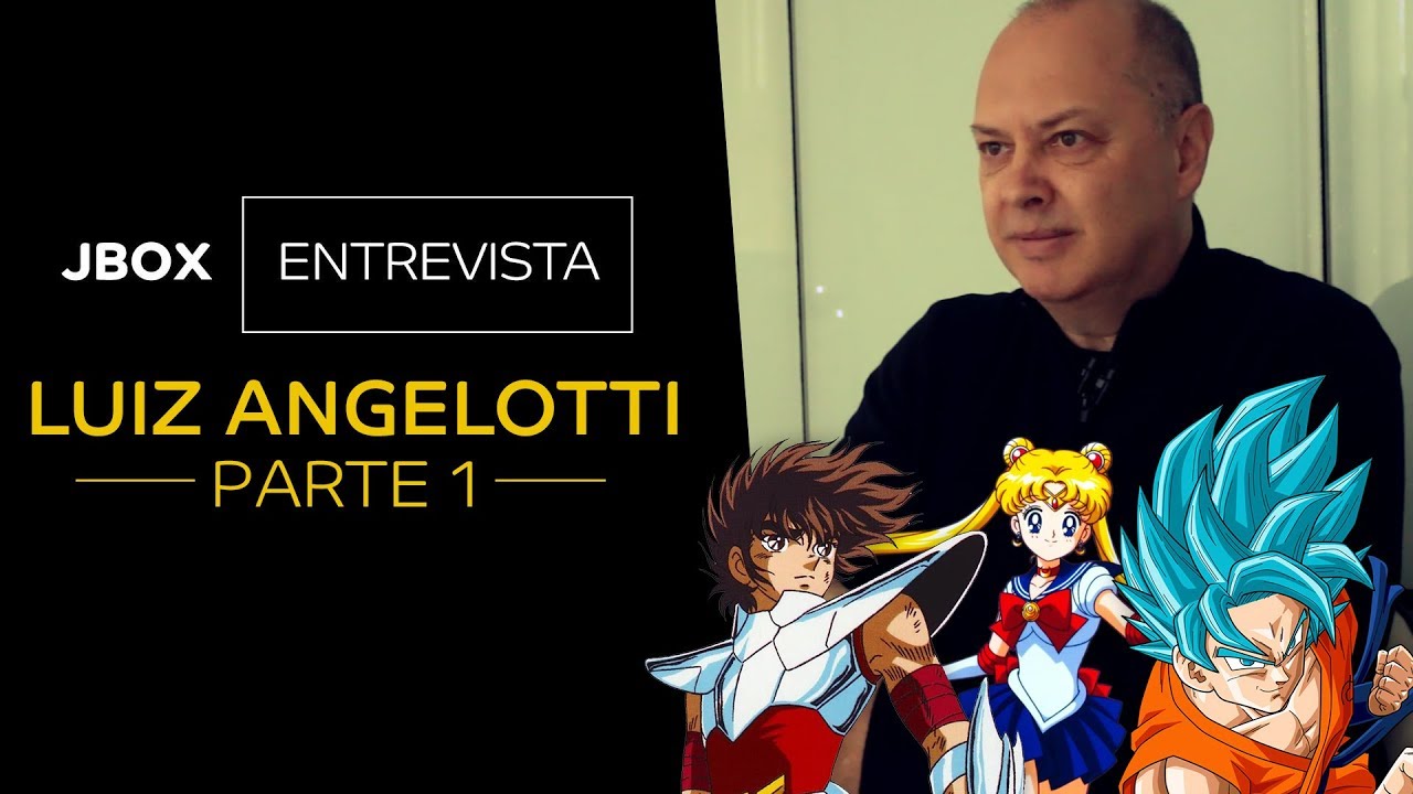 Entrevista: Luiz Angelotti | Parte 1