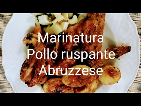 Pollo ruspante abruzzese marinato con patate al forno in tre passaggi - semplice veloce e buono