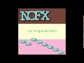 nofx all his suits are torn (sub español)