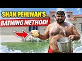 Shan Wrestler Bathing Method Shanpehlwan1122