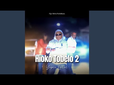 Hioko Tobelo 2