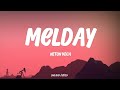 Neton Vega - Melday | Letra / Lyrics