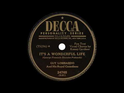 Guy Lombardo And His Royal Canadians - It's A Wonderful Life (1949)
