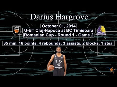 Darius Hargrove - U BT Cluj-Napoca at BC Timisoara 01 Oct 2014