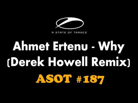 Ahmet Ertenu - Why (Derek Howell Remix)