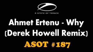 Ahmet Ertenu - Why (Derek Howell Remix)