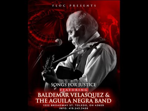 Baldemar Velasquez & The Aguila Negra Band: Songs For Justice 2020