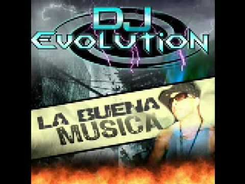 Dj Evolution - Mix En La Mia