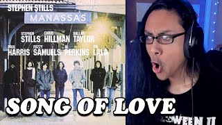 Stephen Stills &amp; Manassas | Song Of Love | Reaction