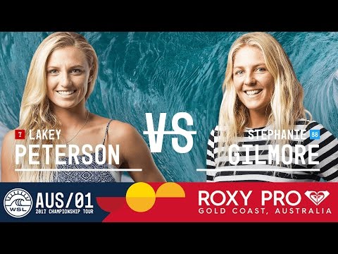 Lakey Peterson vs. Stephanie Gilmore - FINAL - Roxy Pro Gold Coast 2017