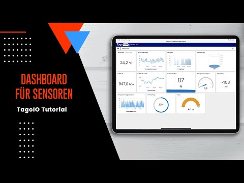 TagoIO Tutorial - Ein Dashboard für LoRaWAN Sensoren