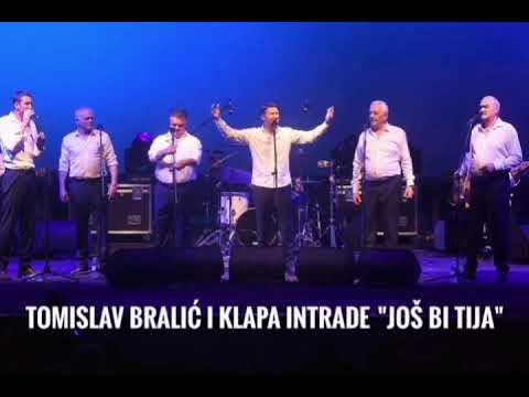 JOŠ BI TIJA - TOMISLAV BRALIĆ I KLAPA INTRADE, VERZIJA BEZ GLAZBENOG ARANŽMANA